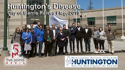 Huntington's Disease, City of Barrie Raises Flag, 2019