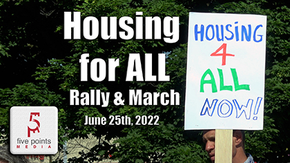 Housing for All Rally and March, 2022